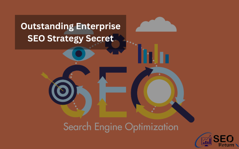 Enterprise SEO Strategy