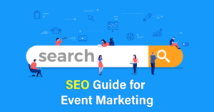 SEO Guide for Event Marketing